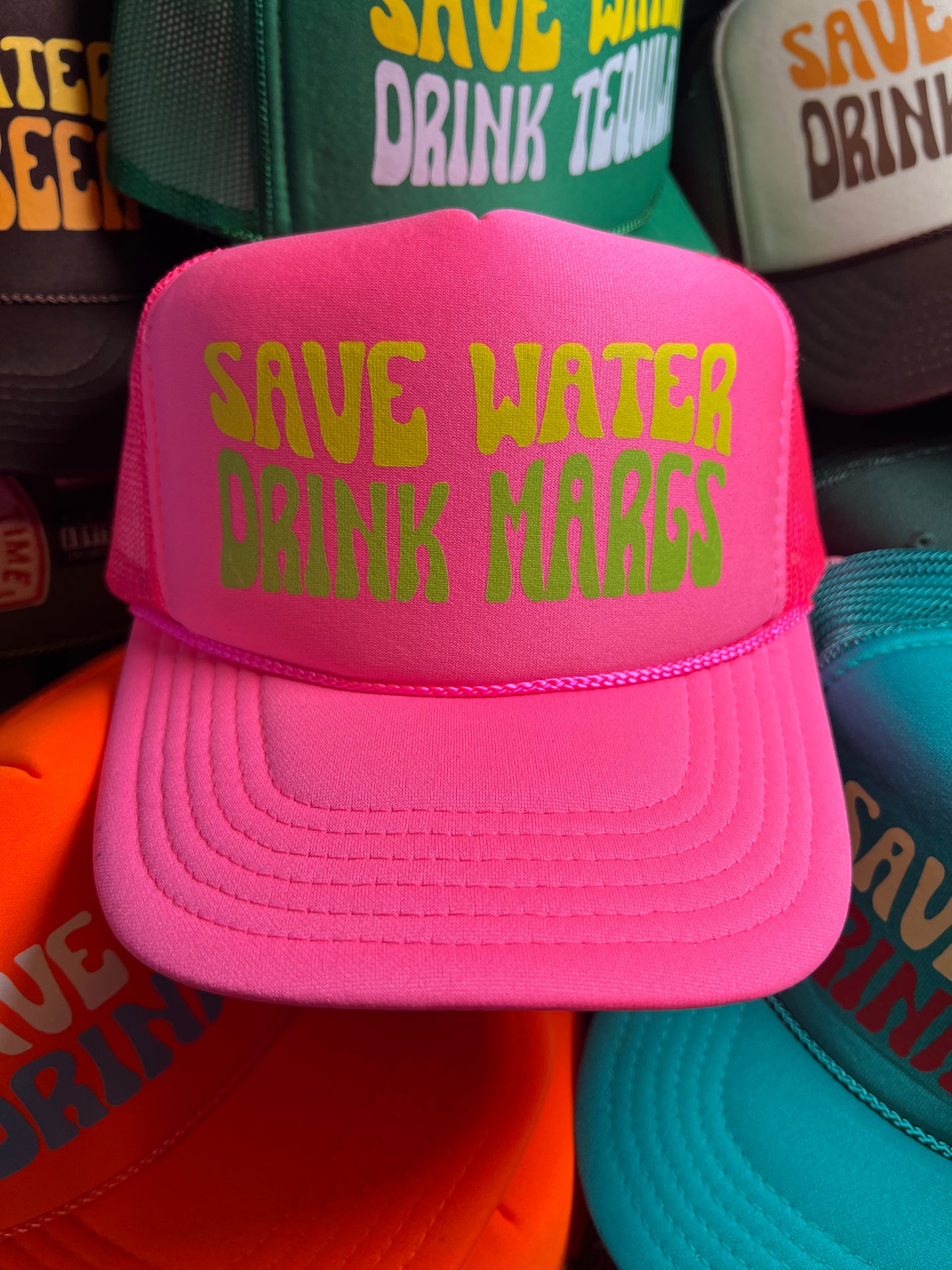 SAVE WATER DRINK MARGS